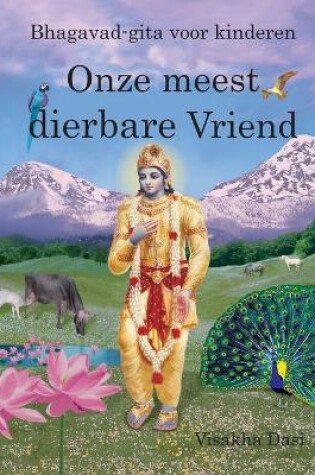 Cover of Onze meest dierbare Vriend