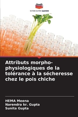 Book cover for Attributs morpho-physiologiques de la tolérance à la sécheresse chez le pois chiche