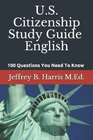 Cover of U.S. Citizenship Study Guide - English