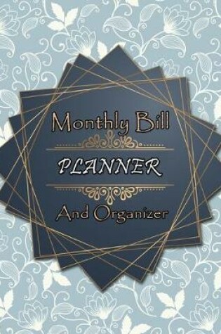 Cover of Monthly Bill Planner and Organizer