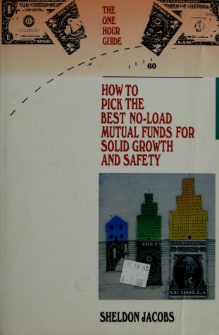 Book cover for How to Pick the Best No-Load Mutual Funds for Solid Growth and Safety