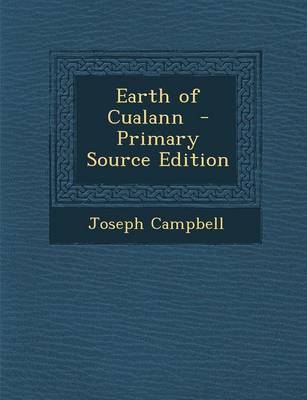 Book cover for Earth of Cualann - Primary Source Edition