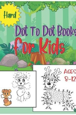 Cover of Hard Dot To Dot Books For Kids Ages 8-12