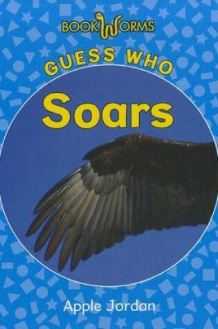Cover of Guess Who Soars