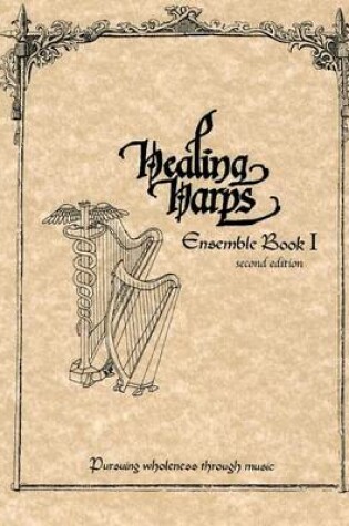 Cover of Healing Harps Ensemble Book 1