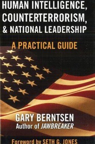 Cover of Human Intelligence, Counterterrorism, and National Leadership