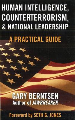 Book cover for Human Intelligence, Counterterrorism, and National Leadership