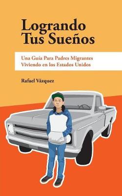 Book cover for Logrando Tus Sueños