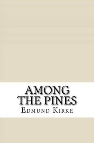 Cover of Among the Pines