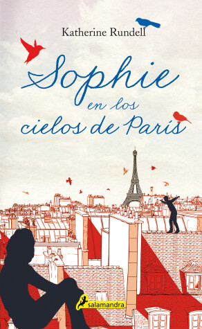 Book cover for Sophie en los cielos de París / Rooftoppers