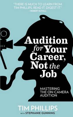 Book cover for Audition for Your Career, Not the Job