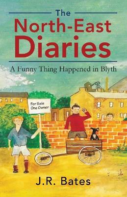 Book cover for The North-East Diaries