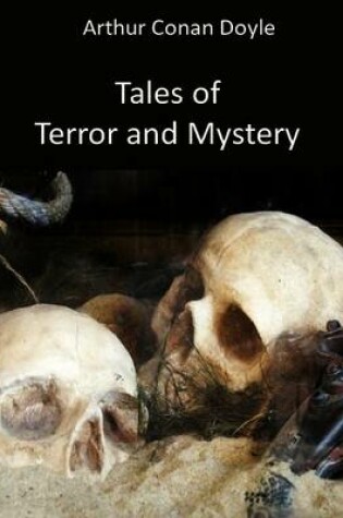 Cover of Tales of Terror and Mystery (Illustrated)