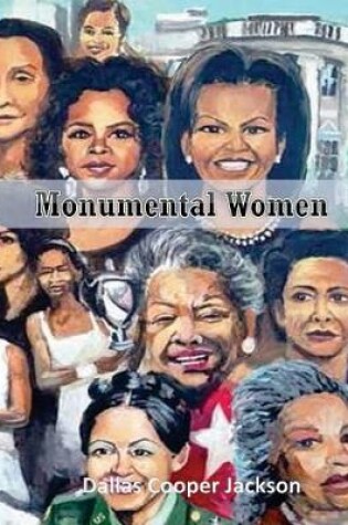 Cover of Monumental Women 2017