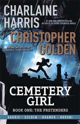 Cemetery Girl by Charlaine Harris, Christopher Golden