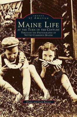 Book cover for Maine Life at the Turn of the Century