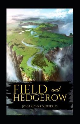 Book cover for Field and Hedgerow Annotated