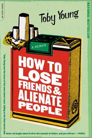 Cover of How to Lose Friends and Alienate People