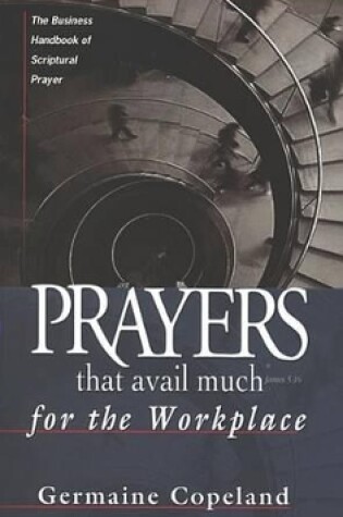 Cover of Prayers That Avail Much for the Workplace