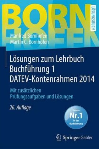 Cover of Losungen Zum Lehrbuch Buchfuhrung 1 Datev-Kontenrahmen 2014