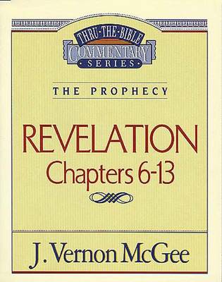 Book cover for Thru the Bible Vol. 59: The Prophecy (Revelation 6-13)