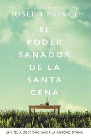 Cover of El Poder Sanador de la Santa Cena