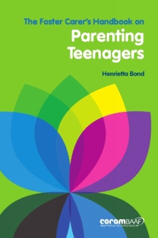 Cover of The Foster Carer's Handbook on Parenting Teenagers