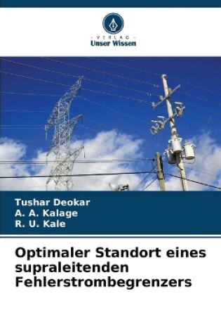 Cover of Optimaler Standort eines supraleitenden Fehlerstrombegrenzers