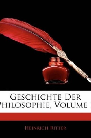 Cover of Geschichte Der Philosophie, Erster Theil