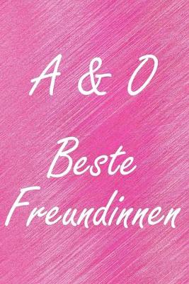 Book cover for A & O. Beste Freundinnen