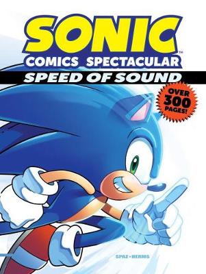 Book cover for Sonic Comics Spectacular: Speed Of Sound