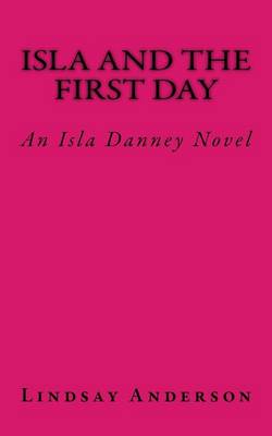 Book cover for Isla and the First Day