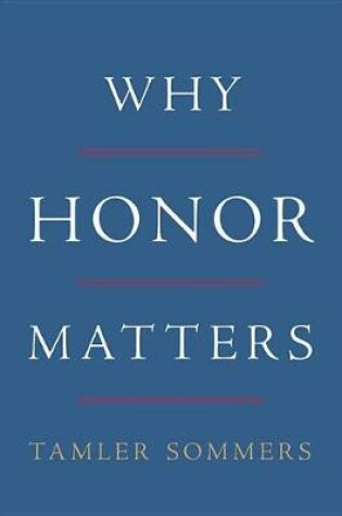 Cover of Why Honor Matters