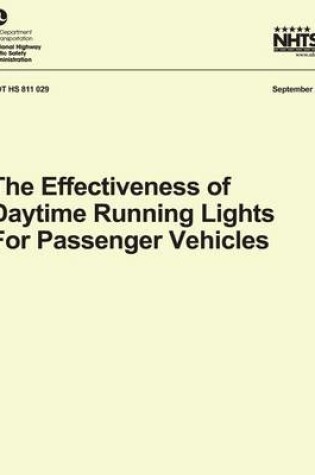 Cover of The Effectiveness of Daytime Running Lights for Passenger Vehicles