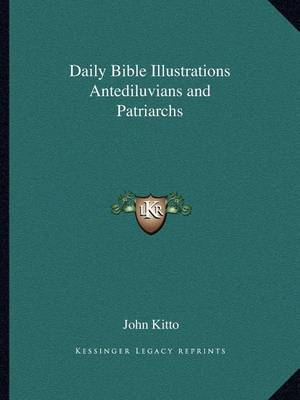 Book cover for Daily Bible Illustrations Antediluvians and Patriarchs