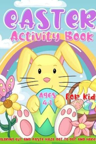 Cover of Easter Activity Book for Kids Ages 4-8