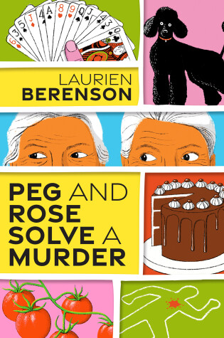 Cover of Peg and Rose Solve a Murder