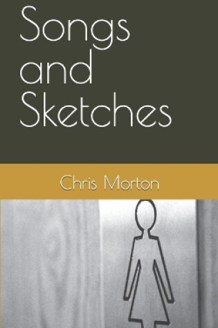 Cover of Songs and Sketches