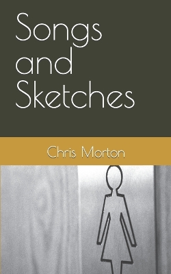 Book cover for Songs and Sketches