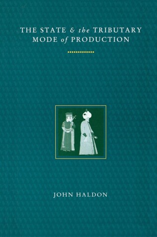 Cover of The State and the Tributary Mode of Production