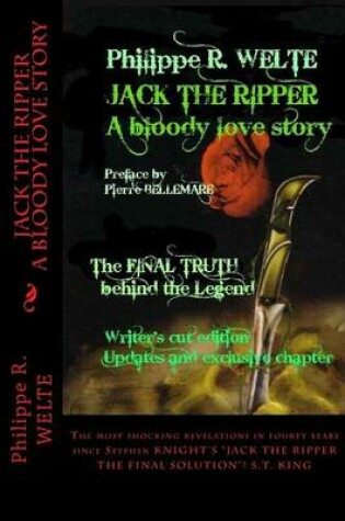 Cover of Jack the Ripper a Bloody Love Story