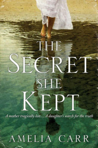 Cover of The Secret She Kept