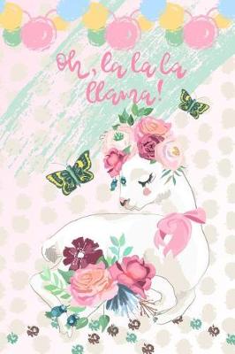 Book cover for Oh La La La Llama!