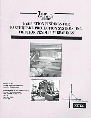 Book cover for Evaluation Findings for Earthquake Protection Systems Inc. Friction Pendulum Bearings