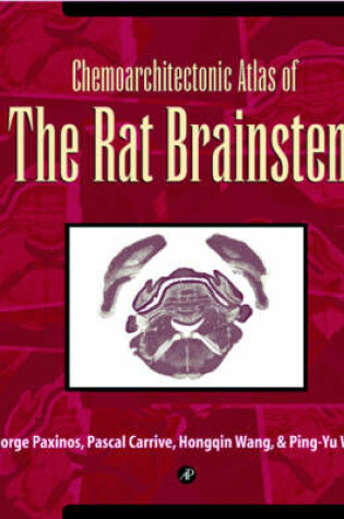 Cover of Chemoarchitectonic Atlas of the Rat Brainstem