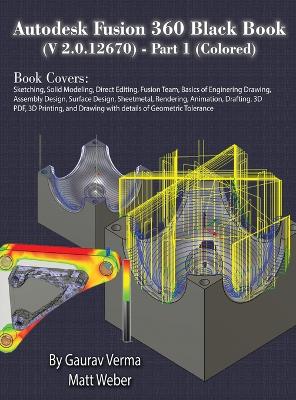 Cover of Autodesk Fusion 360 Black Book (V 2.0.12670) - Part 1 (Colored)