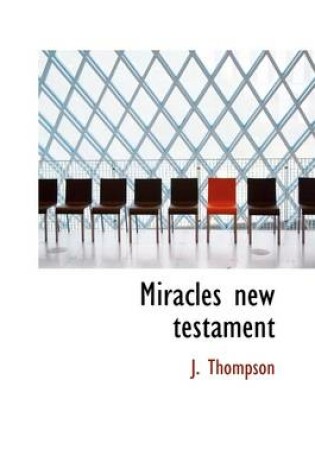 Cover of Miracles New Testament