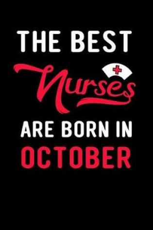 Cover of The Best Nurses Are Born in October