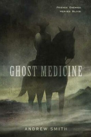 Cover of Ghost Medicine