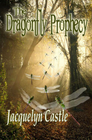 Cover of Dragonfly Prophecy